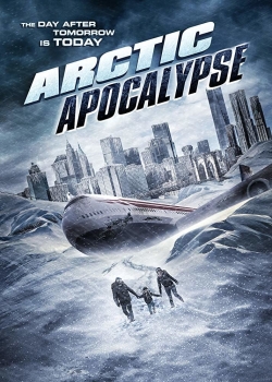 Watch Arctic Apocalypse movies free AniWave