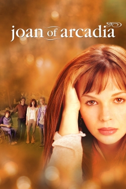 Watch Joan of Arcadia movies free AniWave