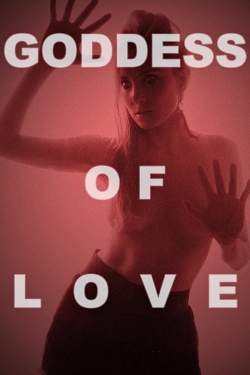 Watch Goddess of Love movies free AniWave