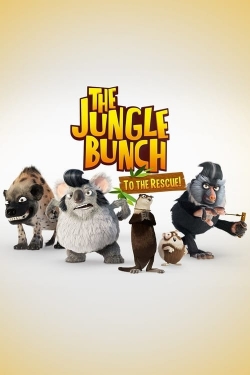 Watch The Jungle Bunch: To the Rescue movies free AniWave