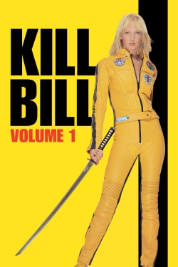 Watch Kill Bill: Vol. 1 movies free AniWave