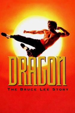 Watch Dragon: The Bruce Lee Story movies free AniWave