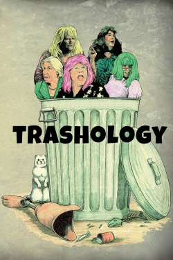 Watch Trashology movies free AniWave