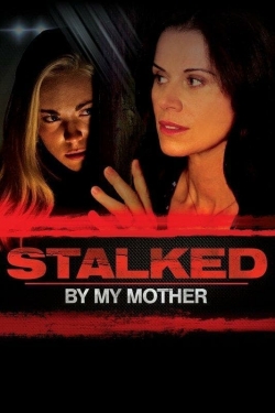 Watch Stalked by My Mother movies free AniWave