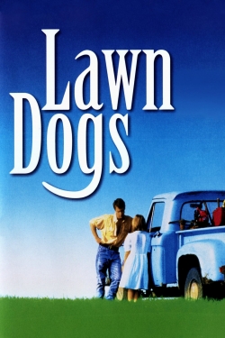 Watch Lawn Dogs movies free AniWave