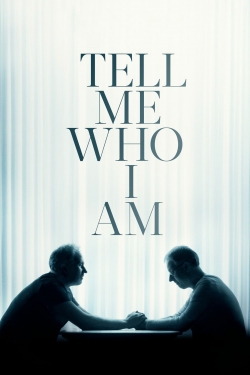 Watch Tell Me Who I Am movies free AniWave