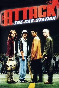 Watch Attack the Gas Station! movies free AniWave