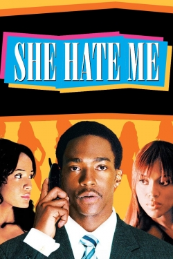 Watch She Hate Me movies free AniWave