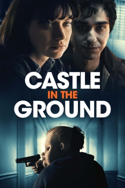 Watch Castle in the Ground movies free AniWave