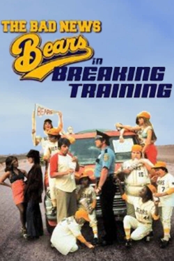 Watch The Bad News Bears in Breaking Training movies free AniWave