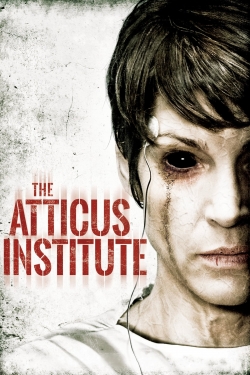 Watch The Atticus Institute movies free AniWave