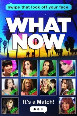 Watch What Now movies free AniWave