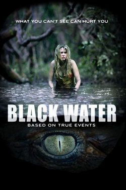 Watch Black Water movies free AniWave