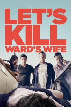 Watch Let's Kill Ward's Wife movies free AniWave