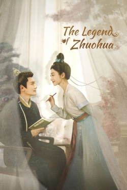 Watch The Legend of Zhuohua movies free AniWave