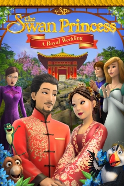 Watch The Swan Princess: A Royal Wedding movies free AniWave