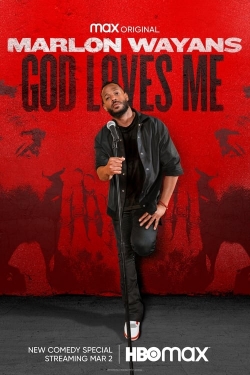 Watch Marlon Wayans: God Loves Me movies free AniWave