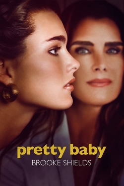 Watch Pretty Baby: Brooke Shields movies free AniWave