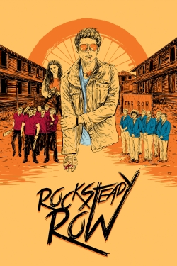 Watch Rock Steady Row movies free AniWave