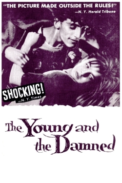 Watch The Young and the Damned movies free AniWave