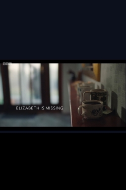 Watch Elizabeth Is Missing movies free AniWave