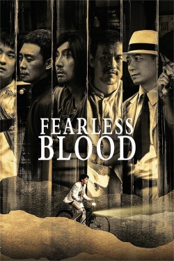 Watch Fearless Blood movies free AniWave