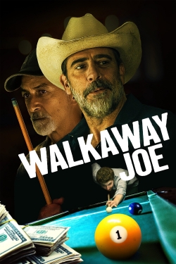 Watch Walkaway Joe movies free AniWave