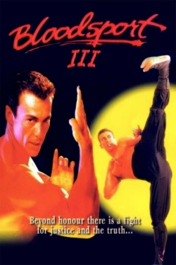 Watch Bloodsport III movies free AniWave