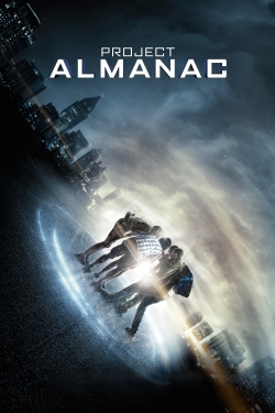 Watch Project Almanac movies free AniWave