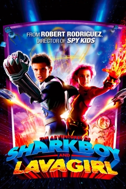 Watch The Adventures of Sharkboy and Lavagirl movies free AniWave