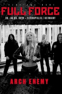 Watch Arch Enemy au Full Force Festival 2019 movies free AniWave