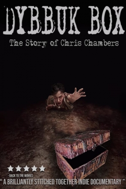 Watch Dybbuk Box: True Story of Chris Chambers movies free AniWave