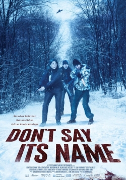 Watch Don't Say Its Name movies free AniWave