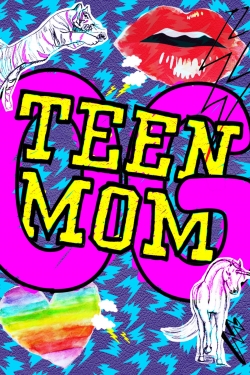 Watch Teen Mom OG movies free AniWave