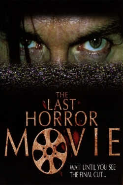 Watch The Last Horror Movie movies free AniWave