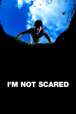 Watch I'm Not Scared movies free AniWave