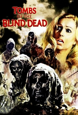 Watch Tombs of the Blind Dead movies free AniWave