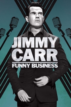 Watch Jimmy Carr: Funny Business movies free AniWave