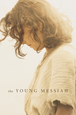 Watch The Young Messiah movies free AniWave