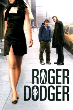 Watch Roger Dodger movies free AniWave