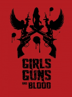 Watch Girls Guns and Blood movies free AniWave