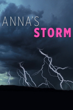 Watch Anna's Storm movies free AniWave