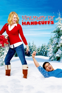 Watch Holiday in Handcuffs movies free AniWave