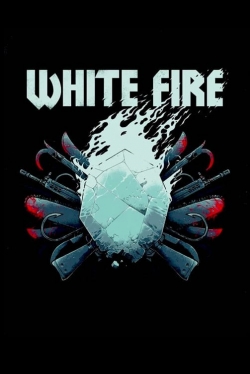 Watch White Fire movies free AniWave