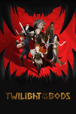 Watch Twilight of the Gods movies free AniWave