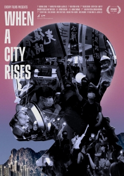 Watch When a City Rises movies free AniWave