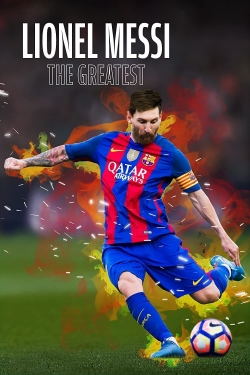 Watch Lionel Messi The Greatest movies free AniWave