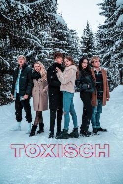 Watch Toxisch movies free AniWave