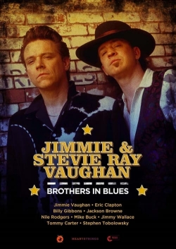 Watch Jimmie & Stevie Ray Vaughan: Brothers in Blues movies free AniWave