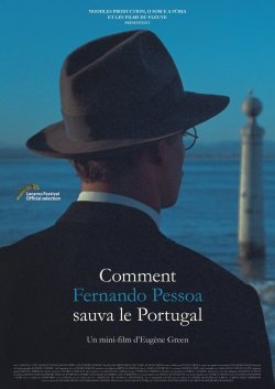 Watch How Fernando Pessoa Saved Portugal movies free AniWave